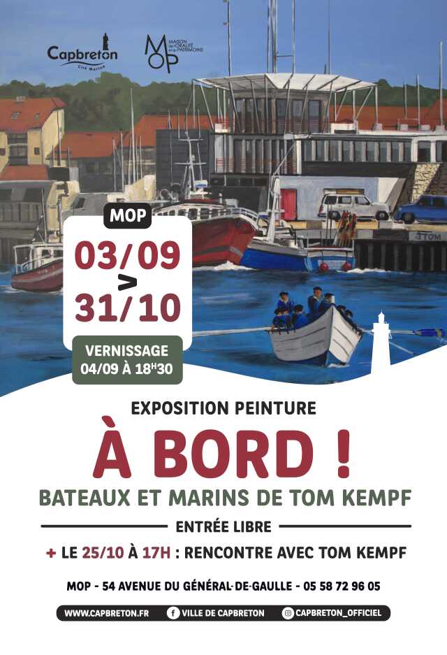 À Bord ! Bateaux et Marins, Peintures de Tom Kempf