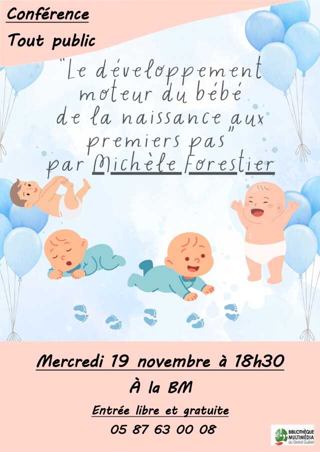 Conférence : Le développement moteur du bébé de la naissance aux premiers pas