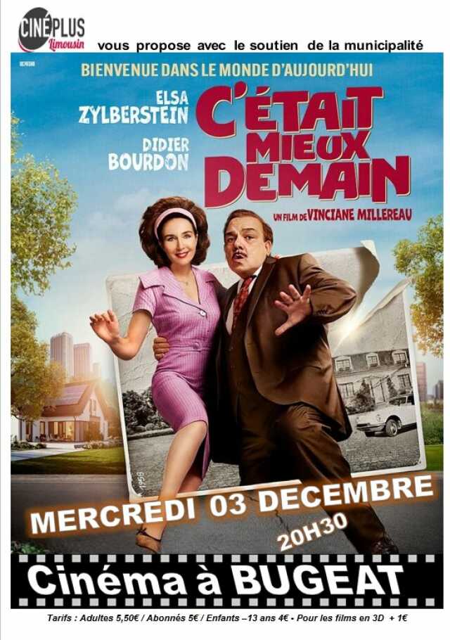 Cinéma à  Bugeat : C'était mieux demain