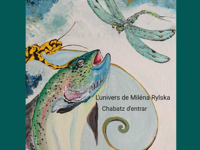 Exposition : l'univers de Miléna Rylska