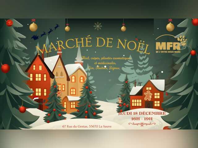 Marché de Noël de la MFR de l'Entre-deux-Mers