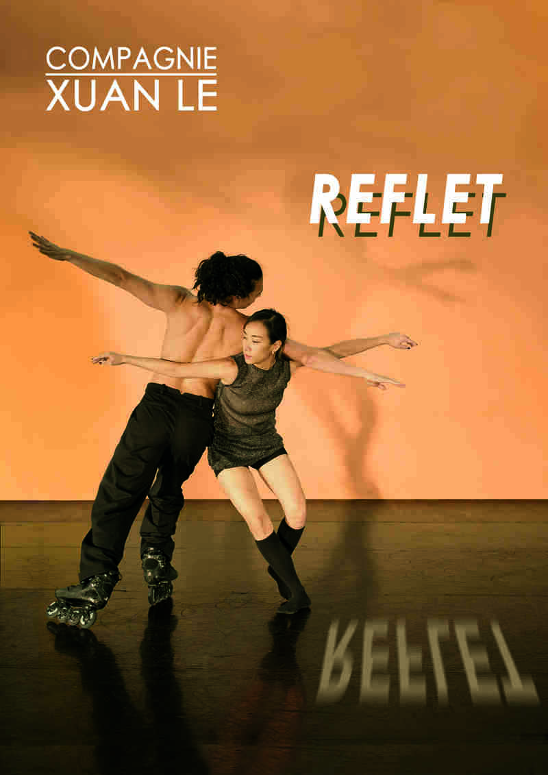 Cie Xuan Le « Reflet »