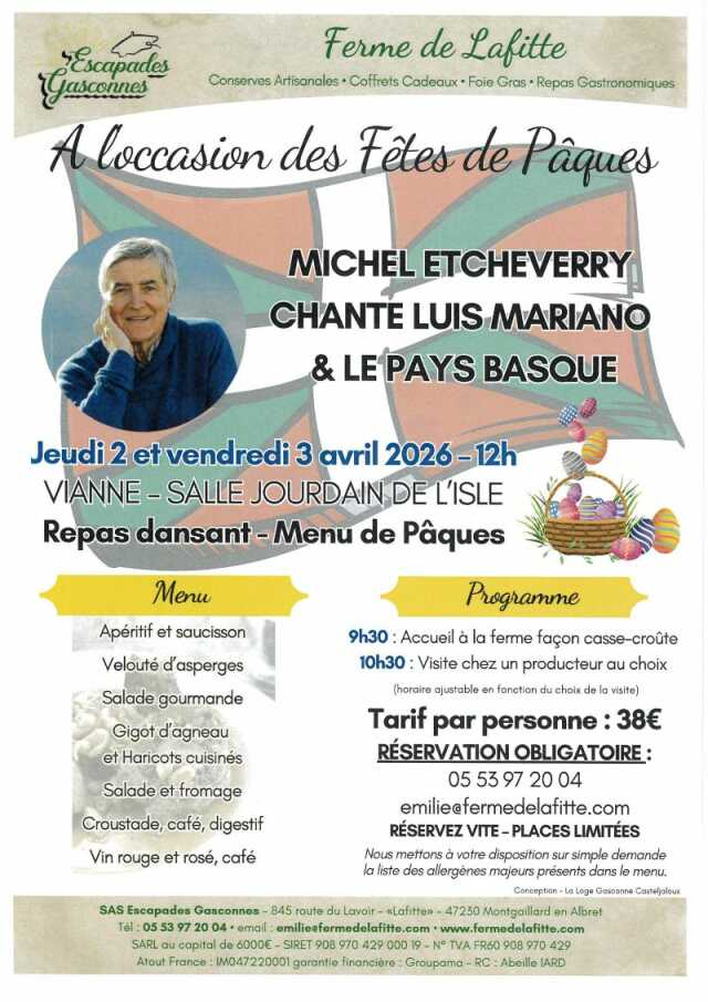 Fêtes de Pâques avec Michel Etcheverry et la Ferme Lafitte