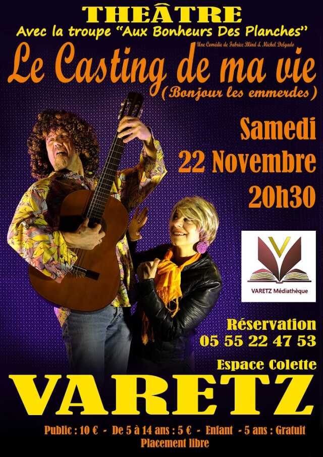 Théatre : Le casting de ma vie (Bonjour les emmerdes)