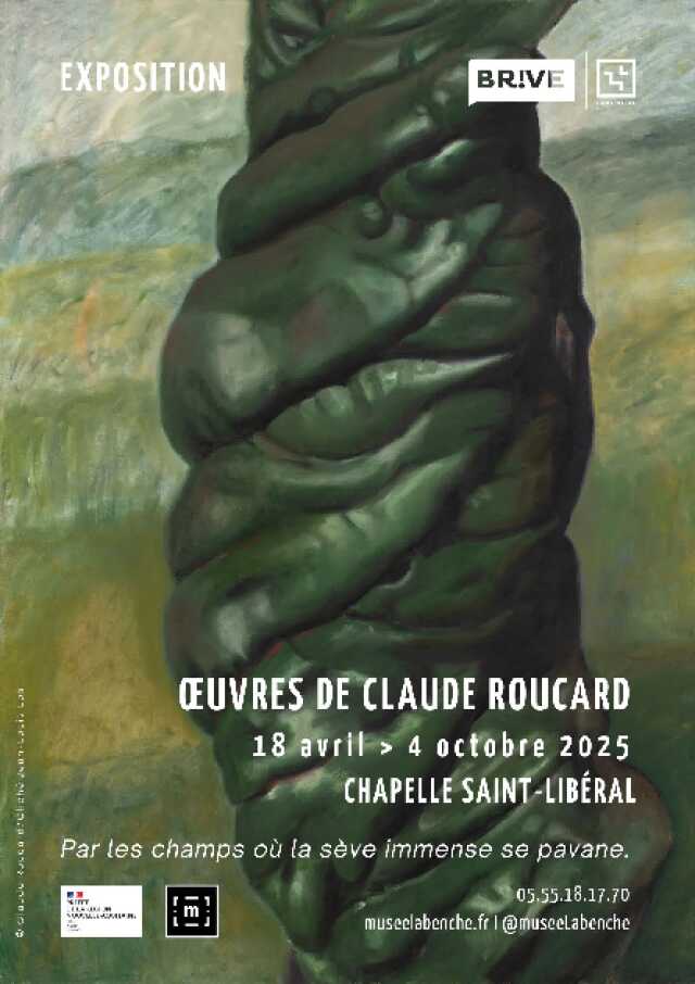 Exposition: Œuvres de Claude Roucard (Chapelle Saint Libéral)