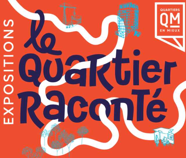 Exposition Quartier Raconté - Beaubreuil Limoges