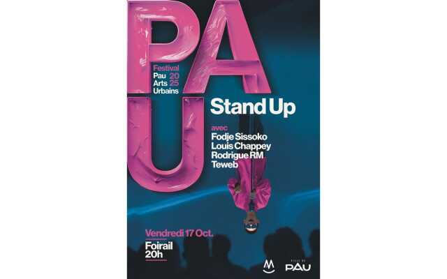 Pau Arts Urbains Festival - Stand Up Pau