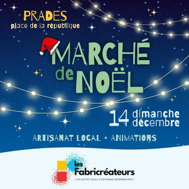 MARCHÉ DE NOËL DES FABRICRÉATEURS