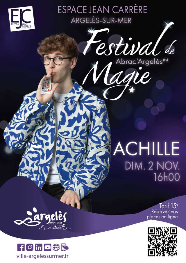 FESTIVAL DE MAGIE : ACHILLE