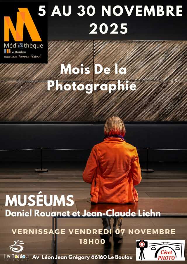 “MUSÉUMS“ - PHOTOGRAPHIES DE JEAN-CLAUDE LIEHN ET DE DANIEL ROUANET