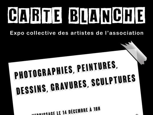 EXPOSITION CARTE BLANCHE