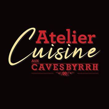 AFTERWORK DE CUISINE AUX CAVES BYRRH 2025-2026