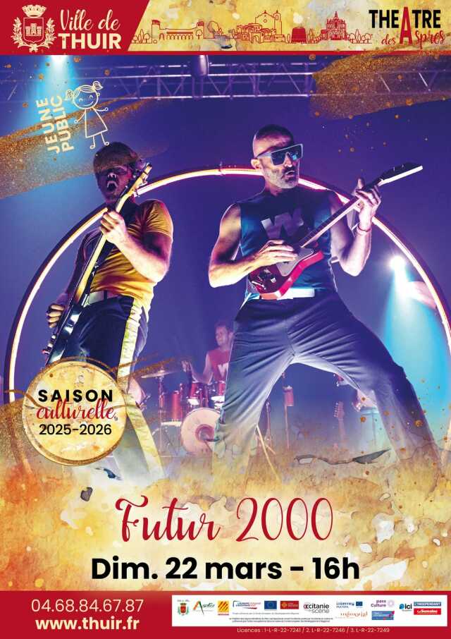 THÉÂTRE DES ASPRES -SAISON CULTURELLE 25/26 : FUTUR 2000