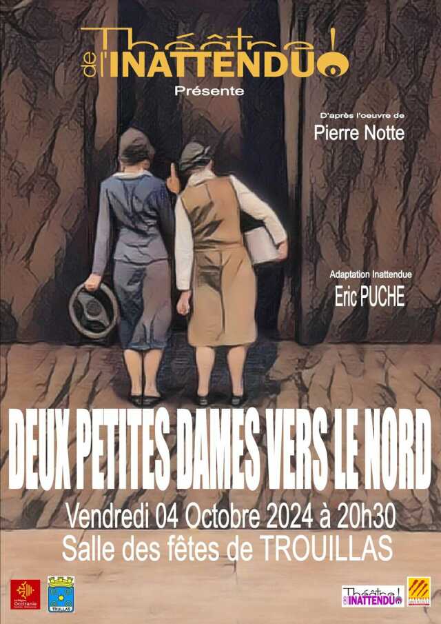 THEATRE : DEUX PETITES DAMES VERS LE NORD