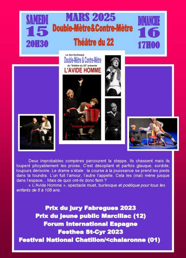 THEATRE : L'AVIDE HOMME