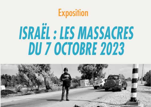 ISRAEL: LES MASSACRES DU 7 OCTOBRE 2023