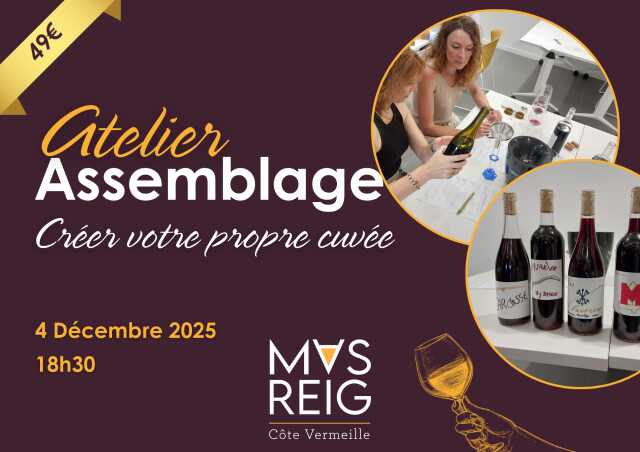ATELIER ASSEMBLAGE VIN MAS REIG 04 12 25