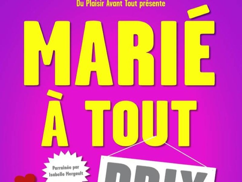 MARIE A TOUT PRIX