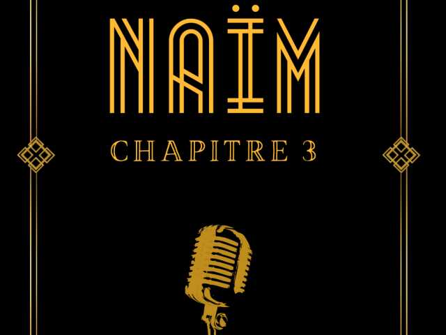 NOUVEAU SPECTACLE NAIM