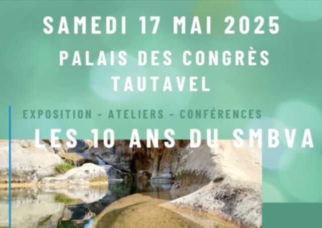 LES 10 ANS DU SMBVA - EXPOSITIONS-ATELIERS-CONFERENCES-