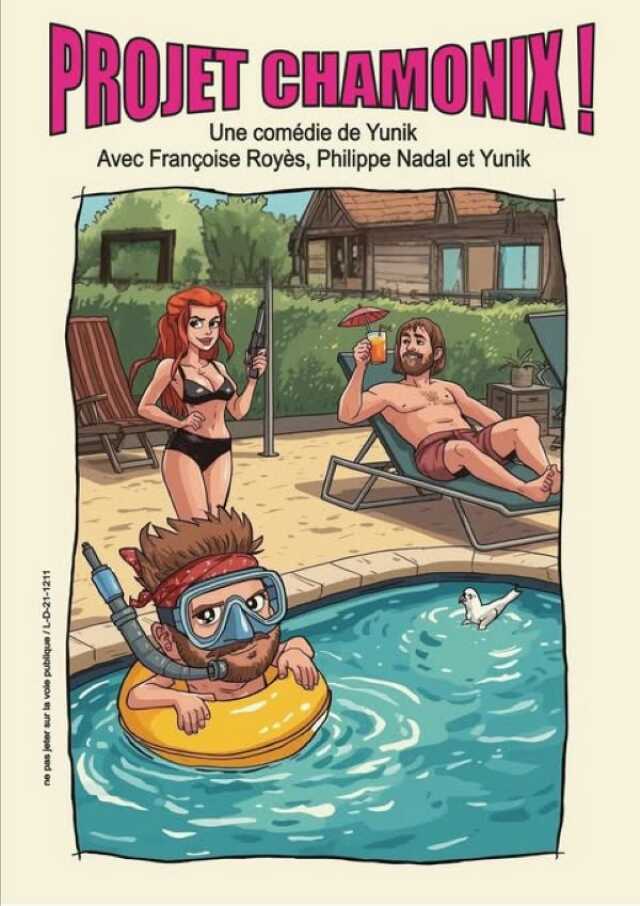 COMÉDIE « PROJET CHAMONIX » - LA BOÎTE A RIRE