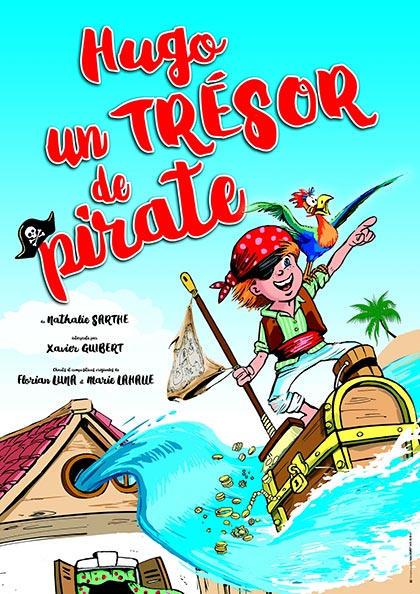 HUGO, UN TRESOR DE PIRATE - LA COMÉDIE DES K'TALENTS