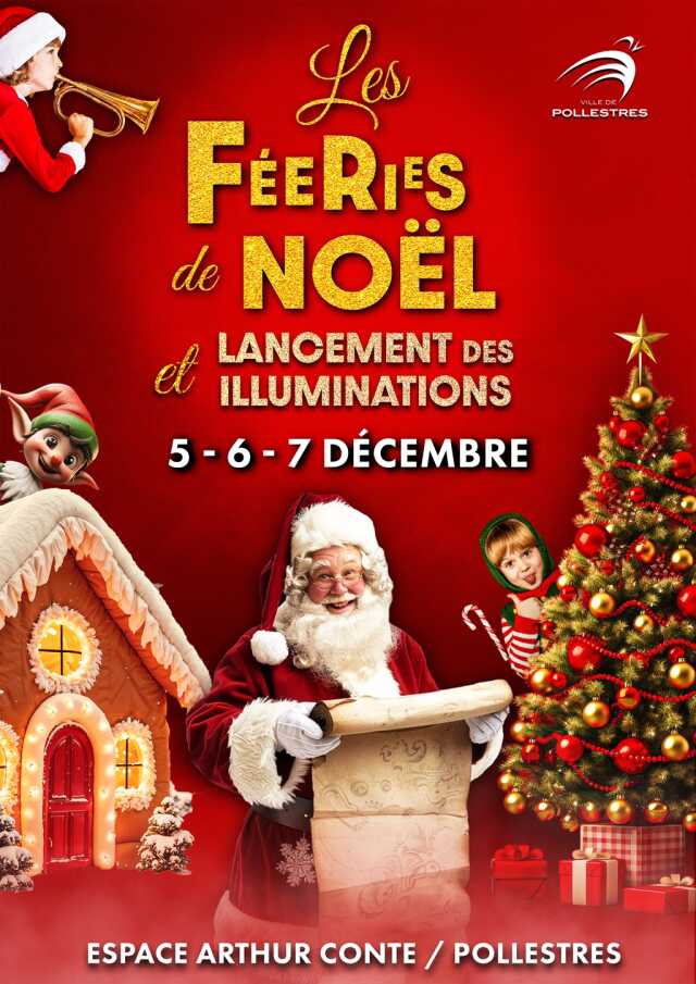 LES FÉERIES DE NOËL ET LANCEMENT DES ILLUMINATIONS