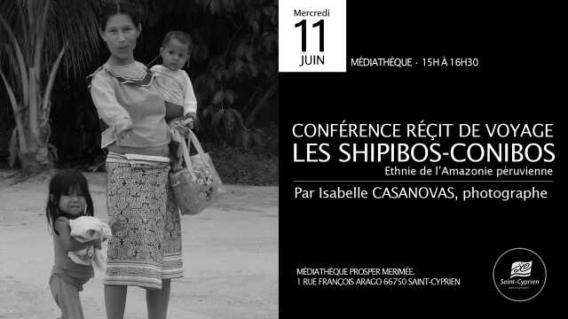 CONFERENCE & DIAPORAMA : VOYAGE AU COEUR DE L'AMAZONIE PERUVIENNE