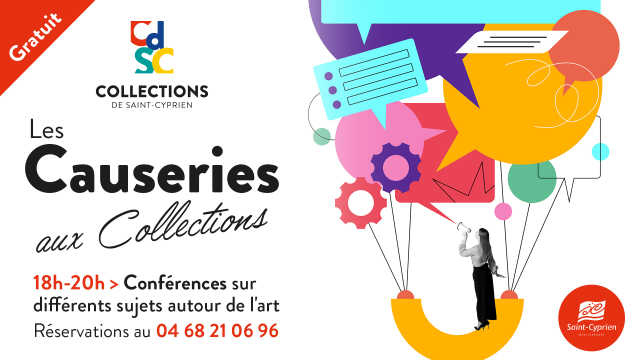 LES CAUSERIES AUX  COLLECTIONS