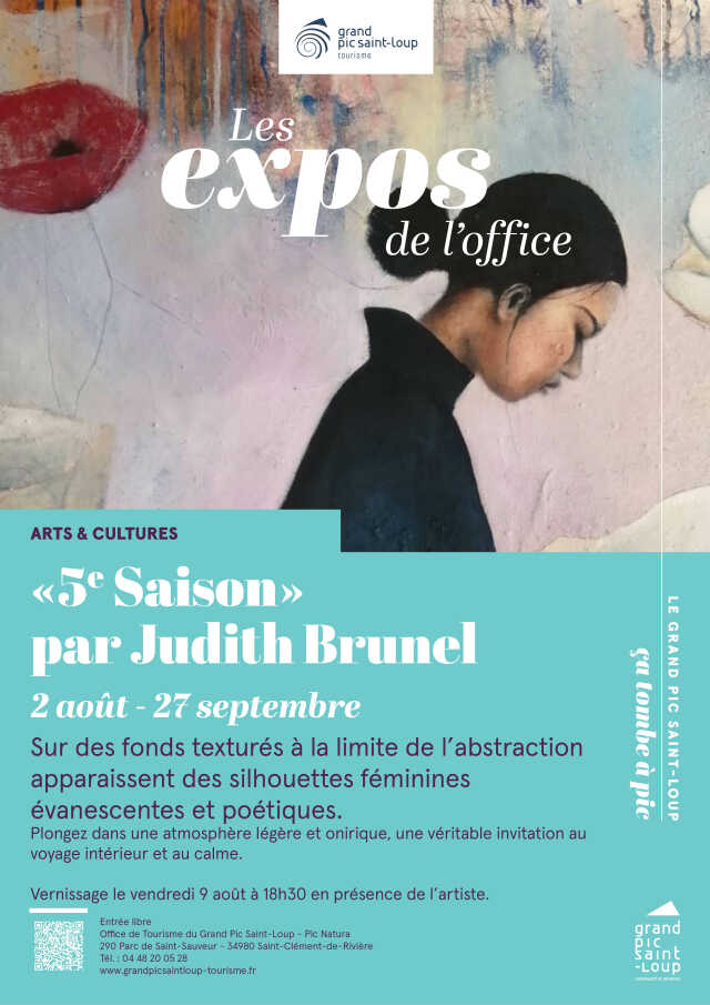 EXPOSITION DANS VOTRE OFFICE DE TOURISME : « 5ᵉ SAISON » DE JUDITH BRUNEL