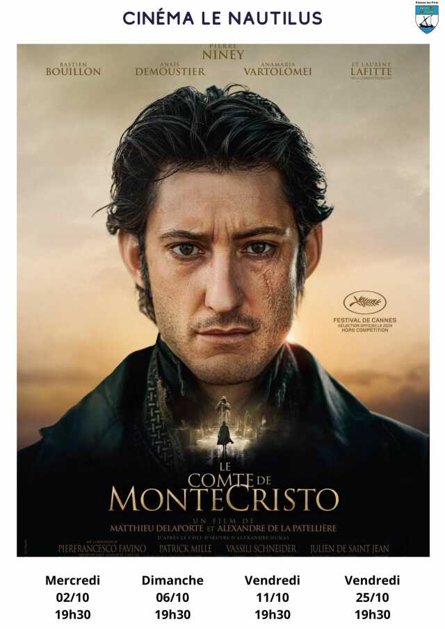 SÉANCE DE CINÉMA  LE COMTE DE MONTE-CRISTO