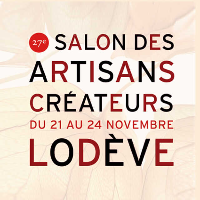 SALON DES ARTISANS CRÉATEURS DE LODÈVE