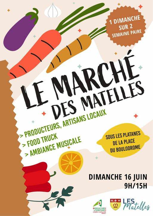 LE MARCHÉ DE PRODUCTEURS DES MATELLES