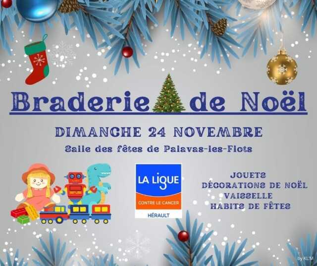 BRADERIE DE NOËL DE LA LIGUE CONTRE LE CANCER