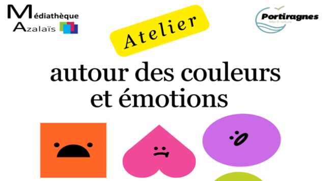 ATELIER AUTOUR DES ÉMOTIONS ET DES COULEURS