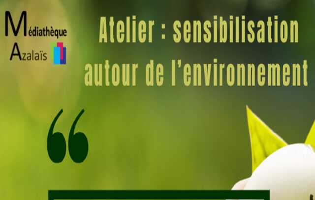 LES RENCONTRES DU VENDREDI - ATELIER ENVIRONNEMENT ET SCIENCES