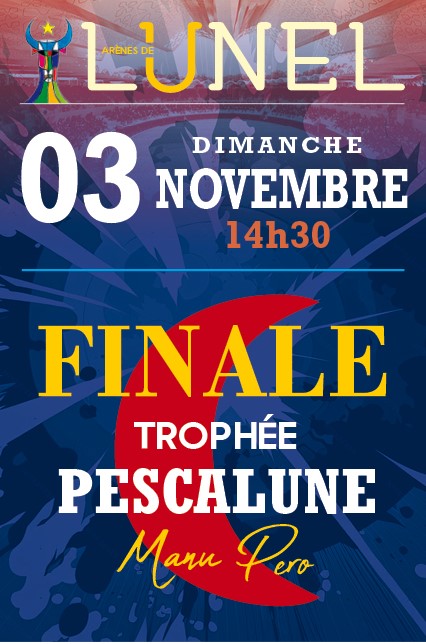 FINALE TROPHÉE PESCALUNE - MANU PERO