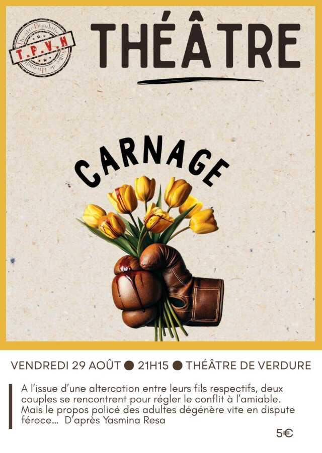 SOIRÉE THÉÂTRE SOUS LES ETOILES À ST GUILHEM : CARNAGE