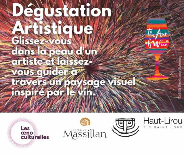 DÉGUSTATION ARTISTIQUE - DOMAINE MASSILLAN