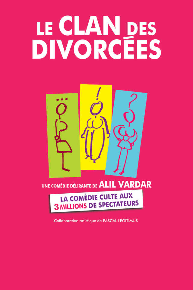 DINER SPECTACLE « LE CLAN DES DIVORCÉES »