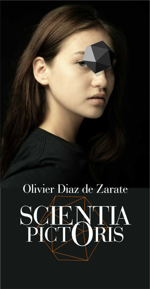 OLIVIER DIAZ DE ZARATE: SCENTIA PICTORIS