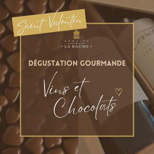 DÉGUSTATION GOURMANDE:  VINS ET CHOCOLATS