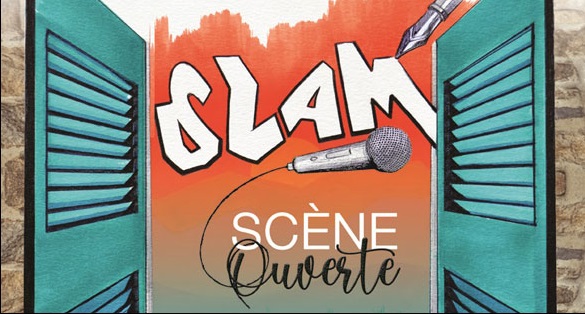 SOIRÉE SLAM - SCÈNE OUVERTE ET ATELIER D'ECRITURE