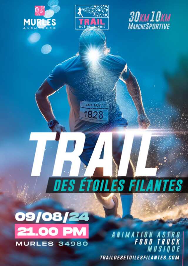 TRAIL DES ETOILES FILANTES