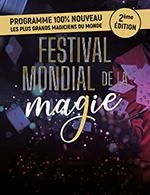 FESTIVAL MONDIAL DE LA MAGIE - ZINGA ZANGA