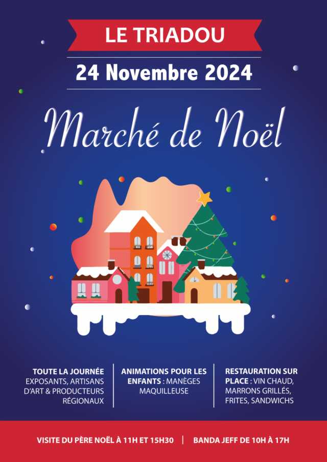 MARCHÉ DE NOËL DU TRIADOU