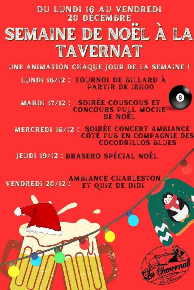 SEMAINE DE NOËL À LA TAVERNAT