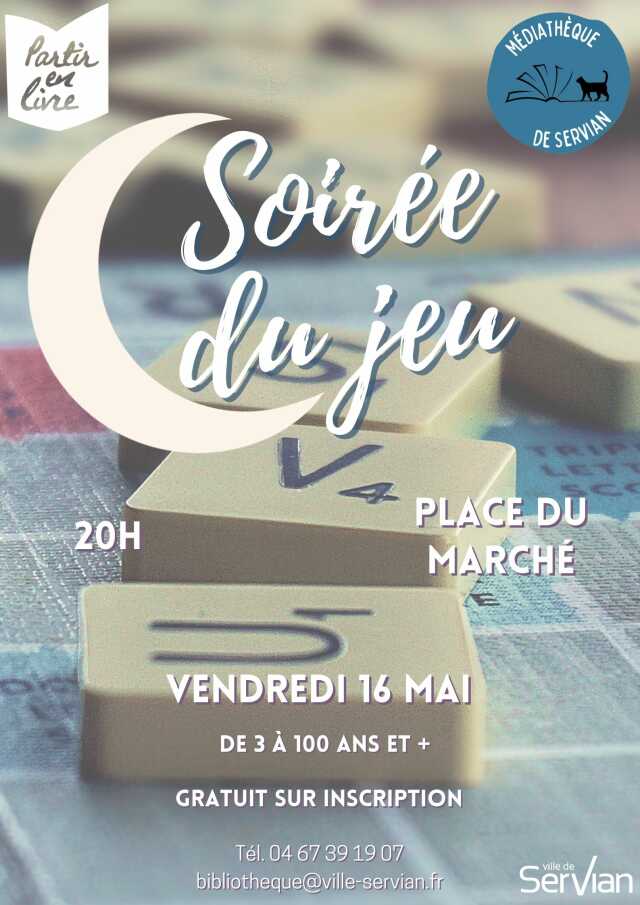SOIREE DU JEU DE 3 A 100 ANS ET +