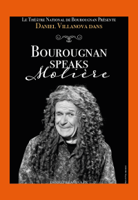 BOUROUGNAN SPEAKS MOLIÈRE - LA PARENTHÈSE