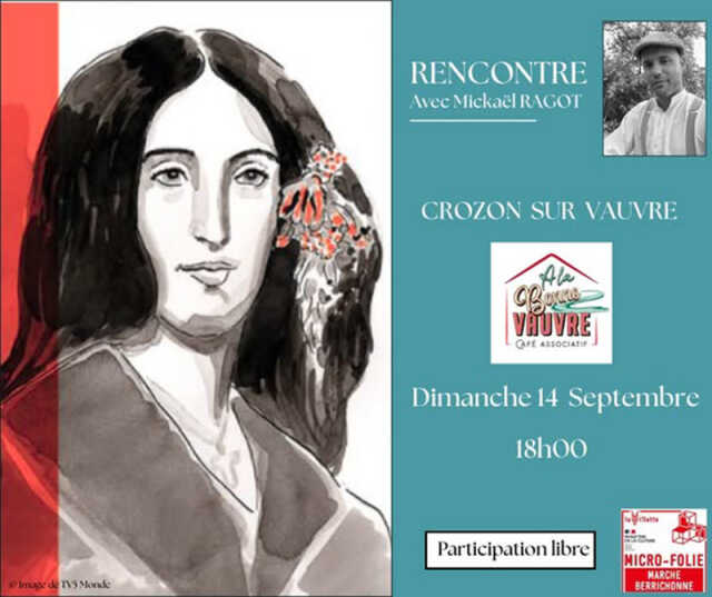 Promenade sur les pas de George Sand avec Mickael Ragot